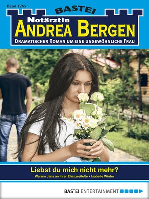 cover image of Notärztin Andrea Bergen--Folge 1265